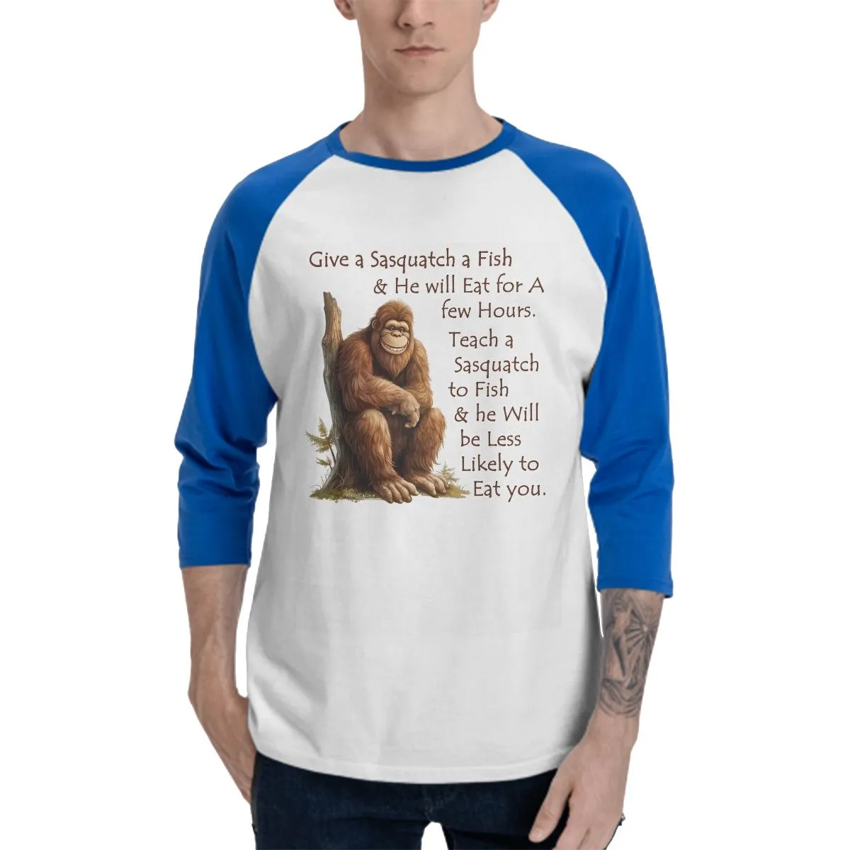 Sarcastic Sasquatch “Give Sasquatch a fish...”  3/4 Sleeve Cotton Baseball Shirt